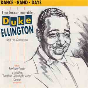 Duke Ellington And His Orchestra - The Incomparable Duke Ellington And His Orchestra flac album