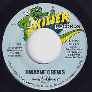 Dwayne Crews - Honky Tonk Holiday flac album