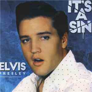 Elvis Presley - It's A Sin flac album