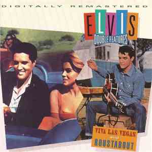 Elvis Presley - Viva Las Vegas And Roustabout flac album