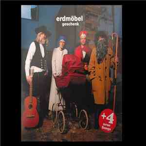 Erdmöbel - Geschenk +4 flac album