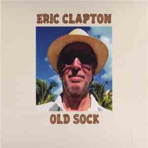 Eric Clapton - Old Sock flac album