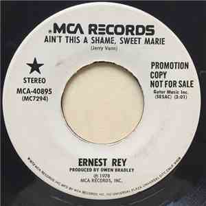 Ernest Rey - Ain't This A Shame, Sweet Maria flac album