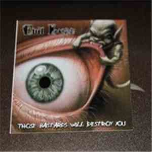 Evil Inside - Those Bastards Will Destroy You flac album