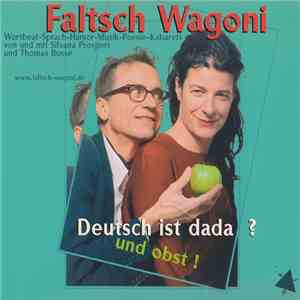 Faltsch Wagoni - Deutsch Ist Dada? Und Obst! flac album