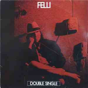 Felli - Greatest Mind flac album