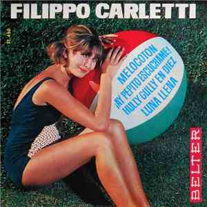 Filippo Carletti Y Su Conjunto - Hully Gully En Diez flac album