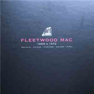 Fleetwood Mac - Fleetwood Mac: 1969 To 1972 flac album