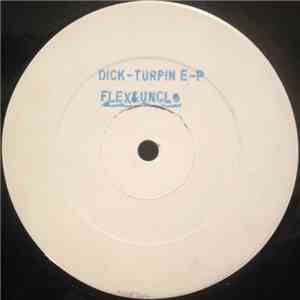 Flex&Uncle - Dick-Turpin E-P flac album