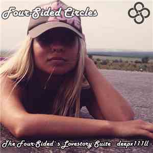 Four-Sided Circles - The Four-Sided`s Lovestory Suite flac album