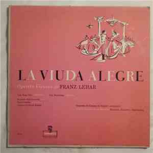 Franz Lehar, Federico Reparaz, Manuel Linares Rivas, Victor Leon, Leo Stein - La Viuda Alegre flac album