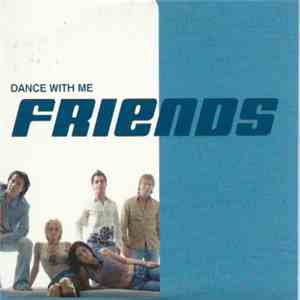 Friends  - Dance With Me flac album