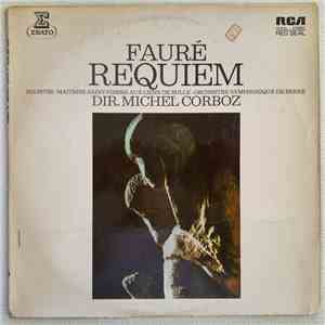 Gabriel Fauré : Choir Of Saint-Pierre-Aux-Liens De Bulle, Berne Symphony Orchestra / Michel Corboz - Requiem flac album