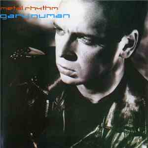 Gary Numan - Metal Rhythm flac album