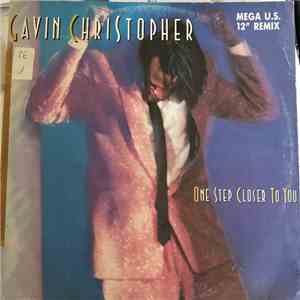 Gavin Christopher - One Step Closer To You (Mega U.S. 12" Remix) flac album