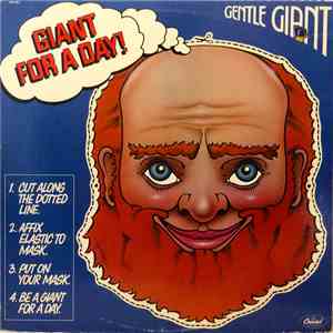 Gentle Giant - Giant For A Day flac album