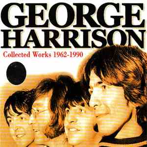 George Harrison - Collected Works 1962-1990 flac album