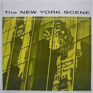George Wallington Quintet Featuring Phil Woods, Donald Byrd - The New York Scene flac album