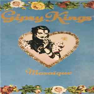 Gipsy Kings - Mosaique flac album