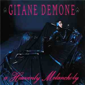 Gitane Demone - A Heavenly Melancholy flac album