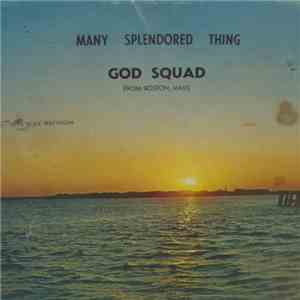 God Squad  - Many Splendored Thing flac album
