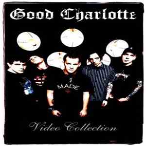 Good Charlotte - Video Collection flac album