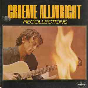 Graeme Allwright - Recollections flac album