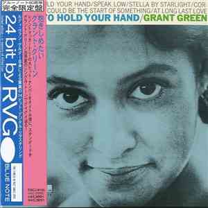 Grant Green - I Want To Hold Your Hand flac album