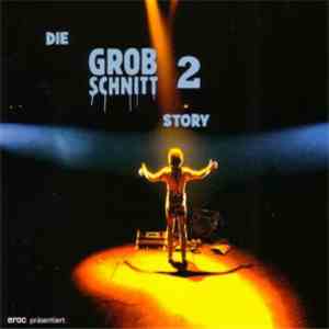 Grobschnitt - Die Grobschnitt Story 2 flac album