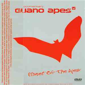 Guano Apes - The Documentary: Planet Of The Apes flac album