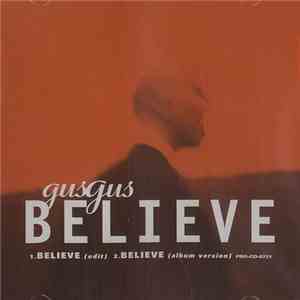 Gus Gus - Believe flac album