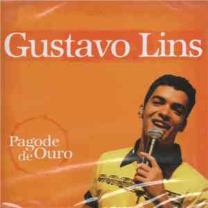 Gustavo Lins - Pagode De Ouro flac album