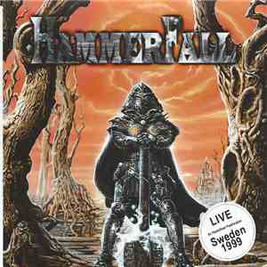 HammerFall - Live Sweden 1999 flac album