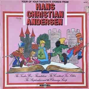 Hans Christian Andersen - Four Of Your Favourite Stories From Hans Christian Andersen flac album
