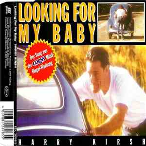 Harry Kirsh - Looking For My Baby flac album