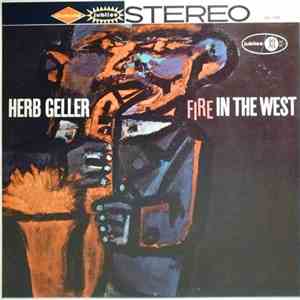 Herb Geller - Fire In The West flac album