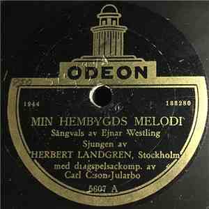 Herbert Landgren - Min Hembygds Melodi / Då Blir Det Fest För En Sjöman flac album