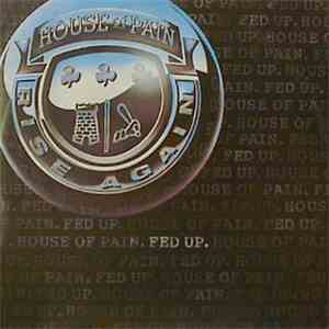 House Of Pain - Fed Up flac album