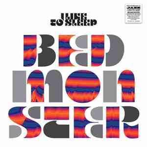 I Like To Sleep - Bedmonster flac album
