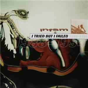 Infam - I Tried But I Failed 1988-1994 flac album