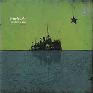 In-Flight Safety - The Coast Is Clear flac album