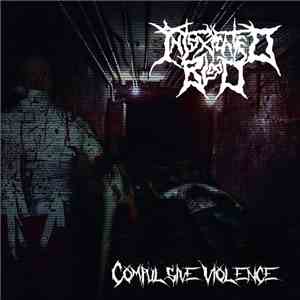 Intoxicated Blood - Compulsive Violence flac album