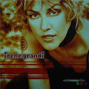 Irene Grandi - Verde Rosso E Blu flac album