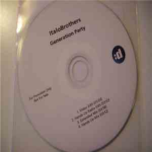ItaloBrothers - Generation Party flac album