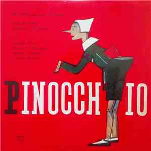 J. Langosz, Luciano Beretta, Evelina Sironi, Maria Pia Arcangeli, Ignazio Colnaghi - Pinocchio flac album