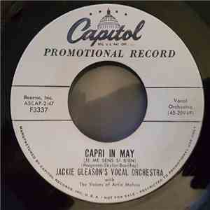 Jackie Gleason's Vocal Orchestra - Jackie Gleason's Vocal Orchestra With The Voices Of Artie Melvin ‎– Capri In May (Je Me Sens Si Bien) flac album