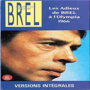 Jacques Brel - Quinze Ans D'Amour - Les Adieux De Brel À L'Olympia 1966 flac album