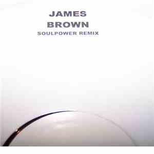 James Brown - Soulpower (Remix) flac album