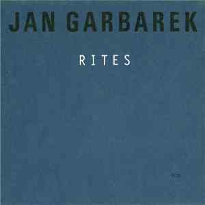 Jan Garbarek - Rites flac album