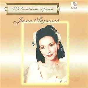 Jasna Šajnović - Koloraturni Sopran flac album